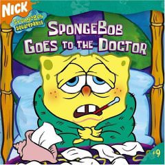 Spongebob is sick and needs to see the Doctor of Bikini Bottom