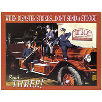 Three Stooges Fire Department Tin Sign