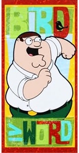 peter griffin bird is the word