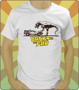 Back Too Far T-Shirt