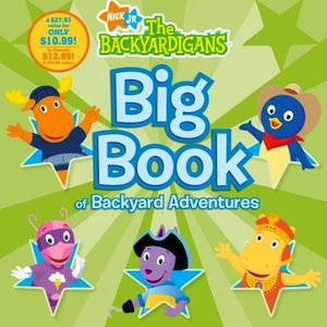 The Backyardigans Big Book Of Backyard Adventures