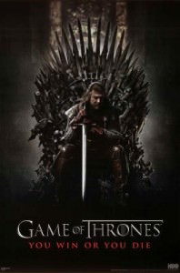 Game of Thrones You Win or You Die Poster