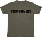 t shirt everybody lies